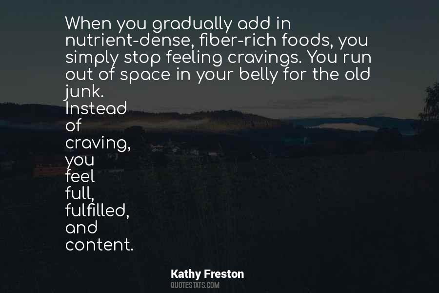 Kathy Freston Quotes #528892