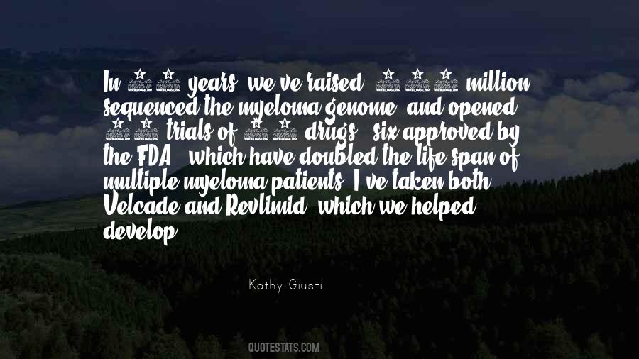Kathy Giusti Quotes #1551353