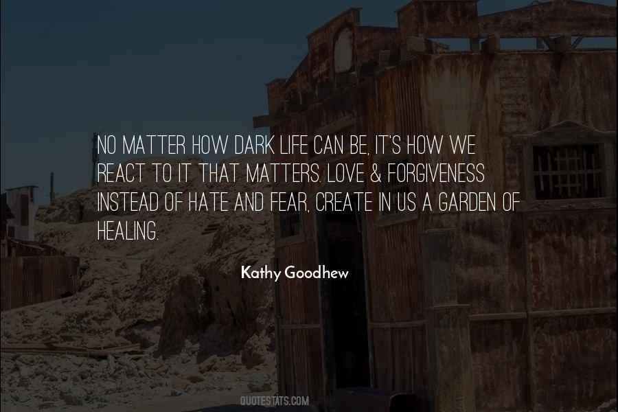 Kathy Goodhew Quotes #429375