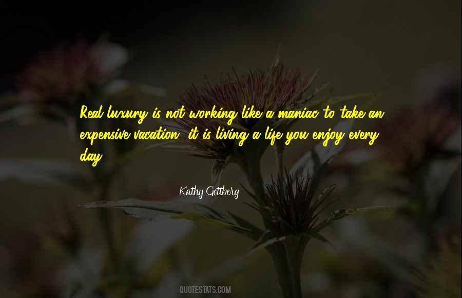 Kathy Gottberg Quotes #941205 Kathy Gottberg Quotes #941205