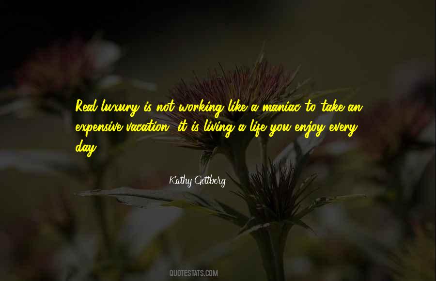 Kathy Gottberg Quotes #941205