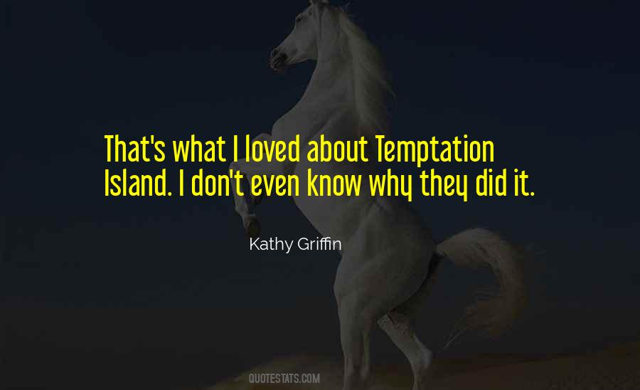 Kathy Griffin Quotes #108038