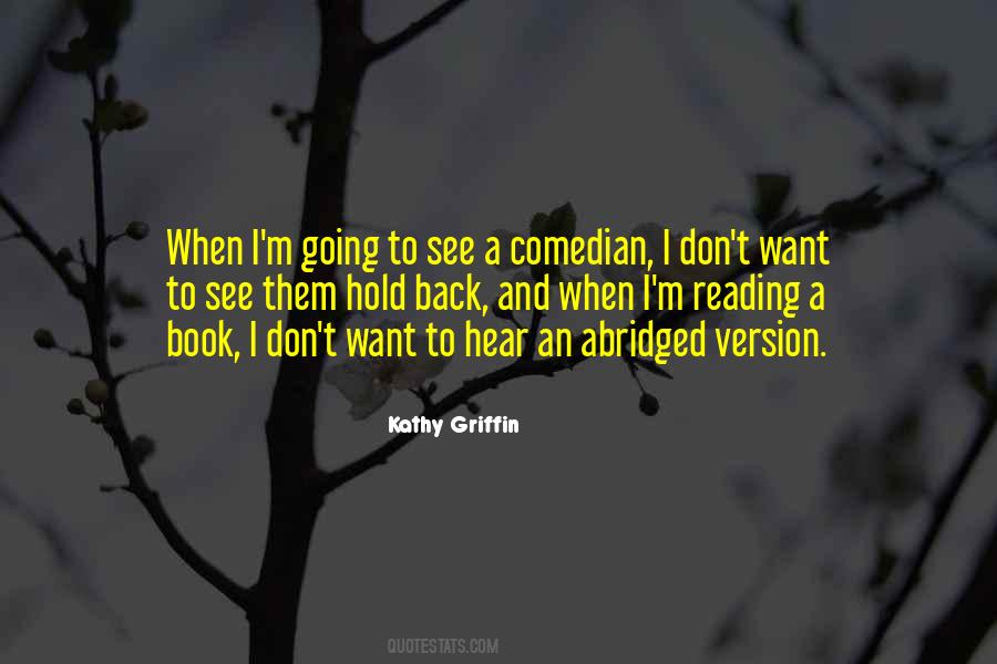 Kathy Griffin Quotes #1236122