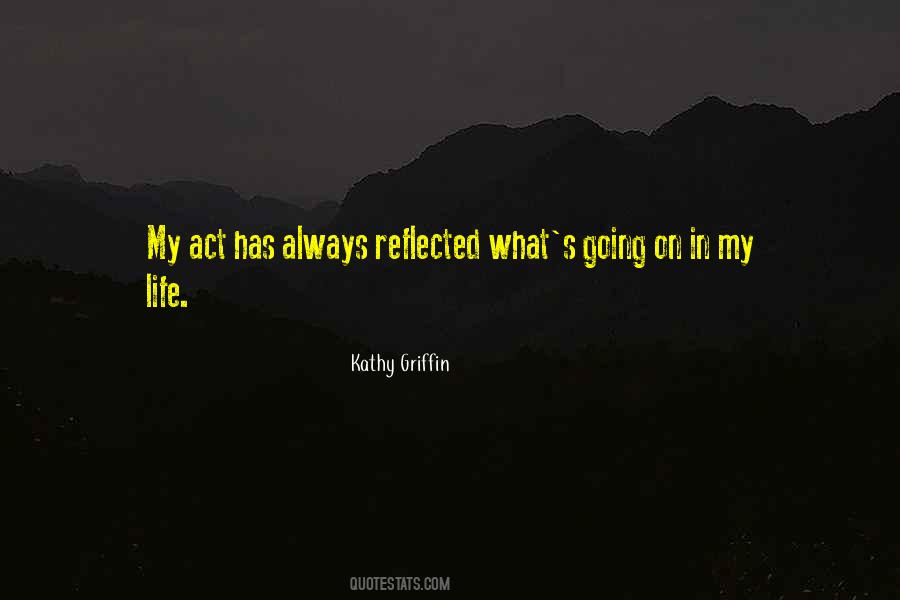 Kathy Griffin Quotes #1640672