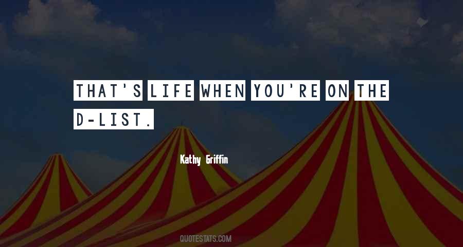 Kathy Griffin Quotes #384043