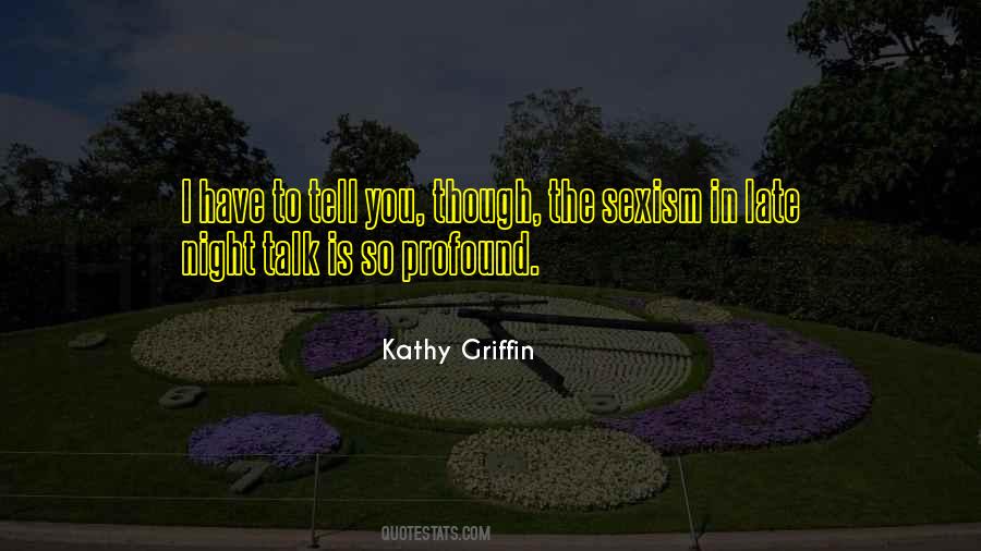 Kathy Griffin Quotes #499144