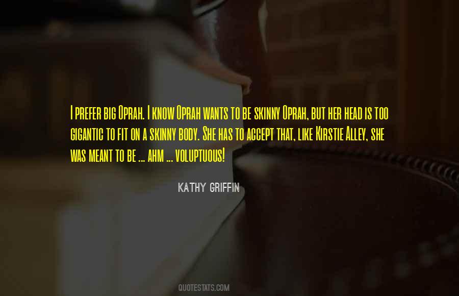 Kathy Griffin Quotes #811536