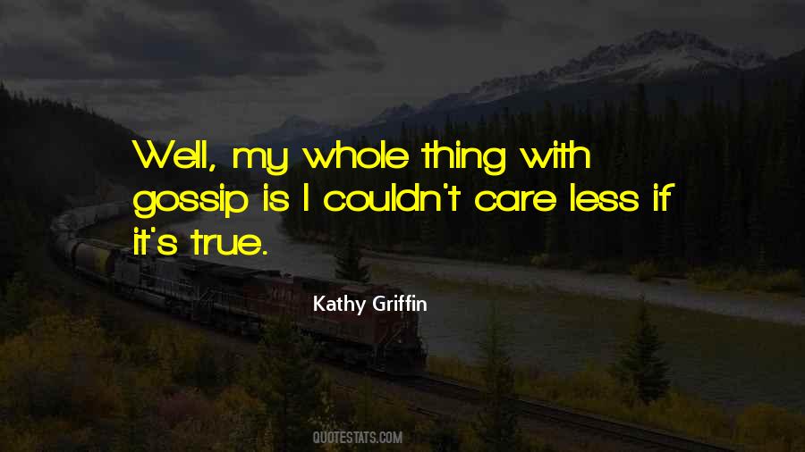 Kathy Griffin Quotes #988776