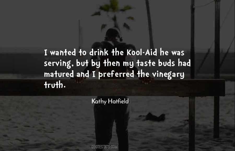 Kathy Hatfield Quotes #469340