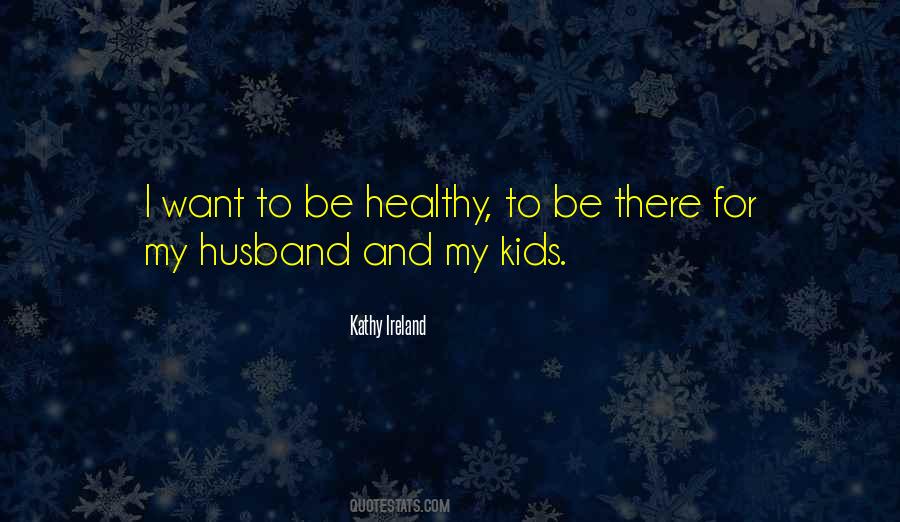 Kathy Ireland Quotes #764452