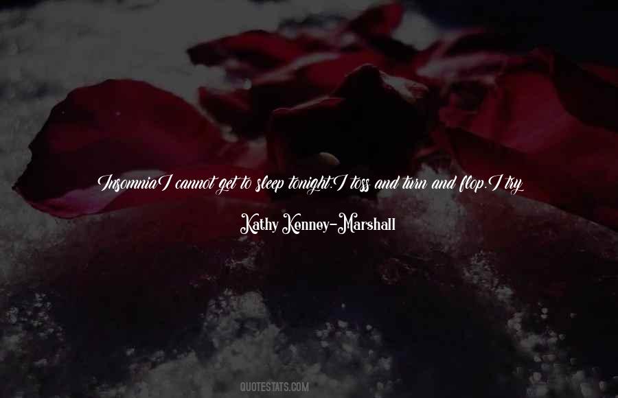 Kathy Kenney-Marshall Quotes #151038