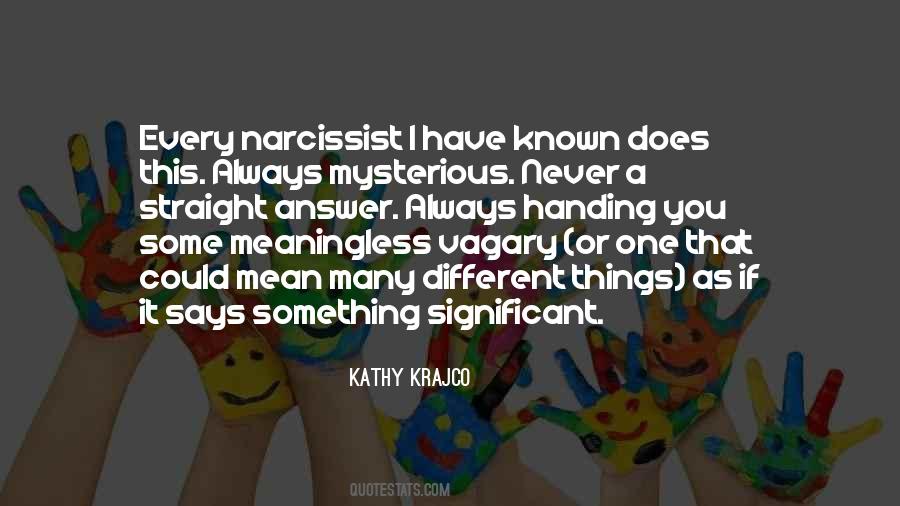 Kathy Krajco Quotes #546149