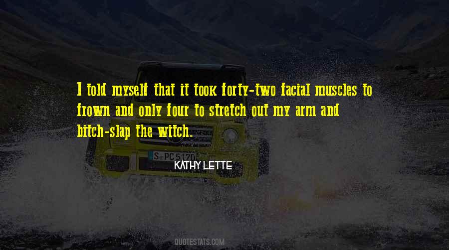 Kathy Lette Quotes #1691359