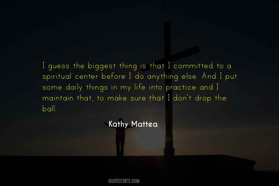 Kathy Mattea Quotes #1206035