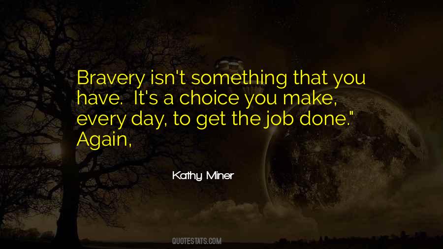 Kathy Miner Quotes #1407177