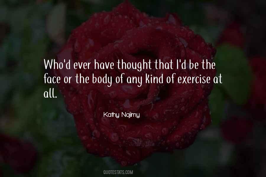 Kathy Najimy Quotes #1811697