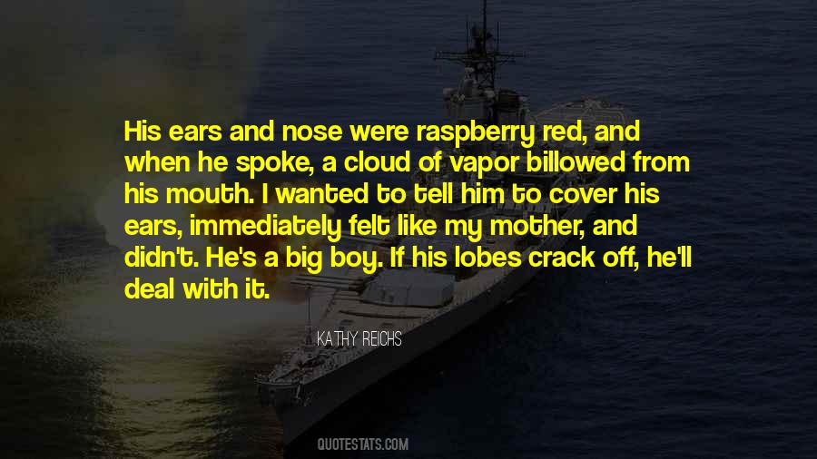 Kathy Reichs Quotes #1065381
