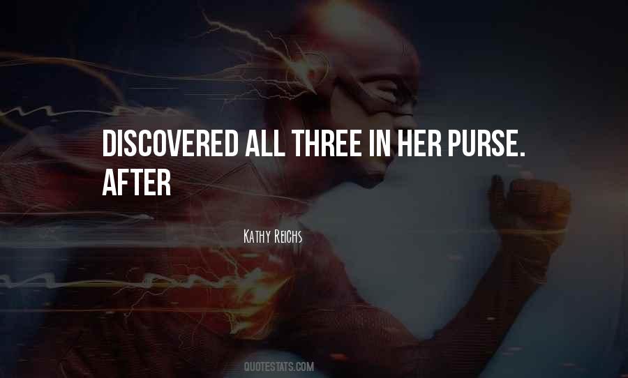 Kathy Reichs Quotes #1376856