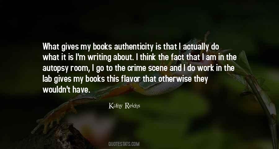 Kathy Reichs Quotes #1384300