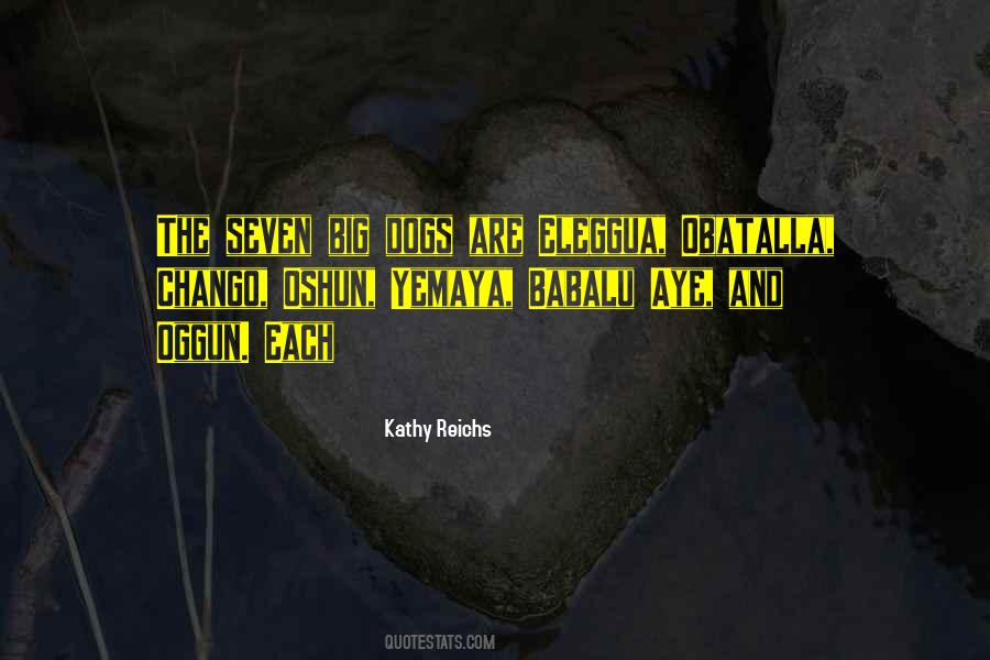 Kathy Reichs Quotes #1743063