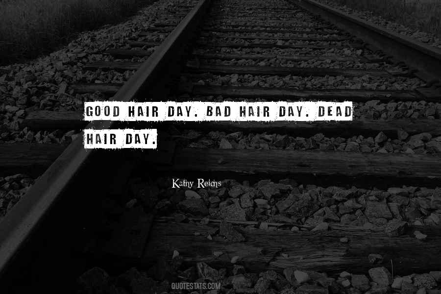 Kathy Reichs Quotes #1789758