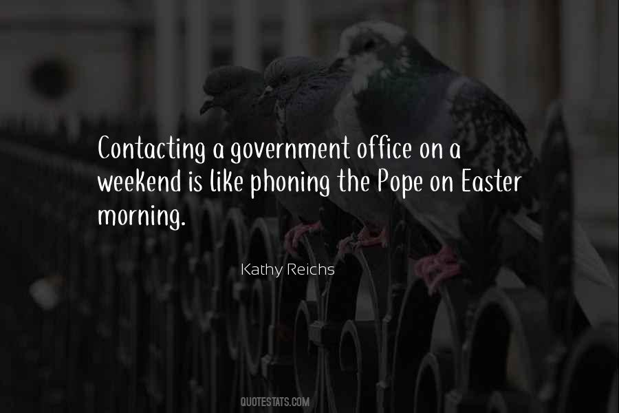 Kathy Reichs Quotes #1801288