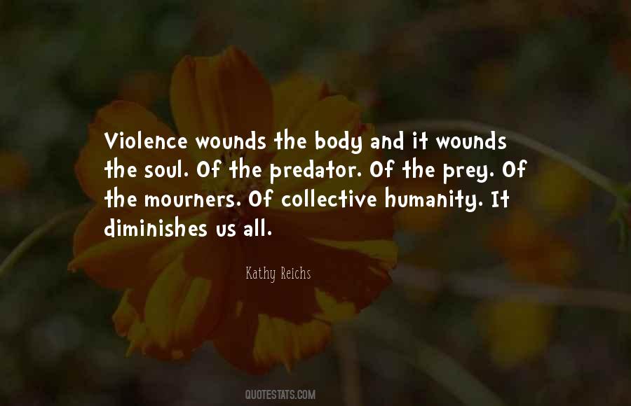 Kathy Reichs Quotes #1868870