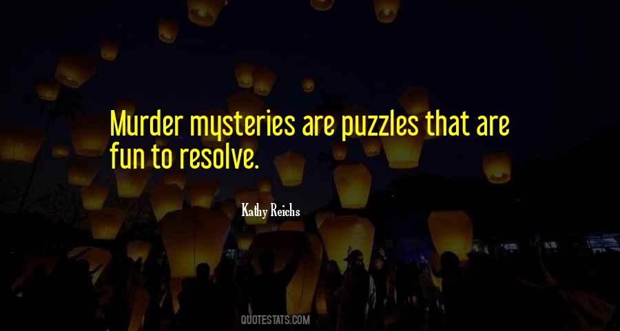 Kathy Reichs Quotes #498777