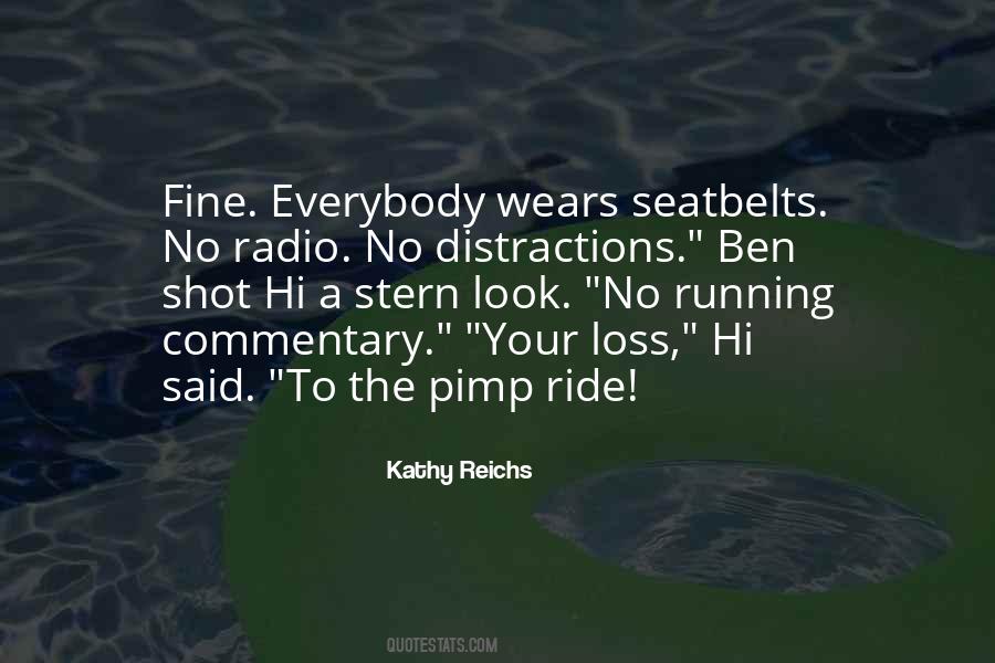 Kathy Reichs Quotes #943920