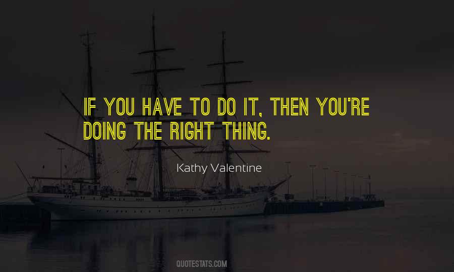 Kathy Valentine Quotes #41487