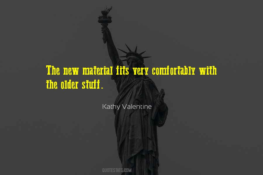 Kathy Valentine Quotes #889385