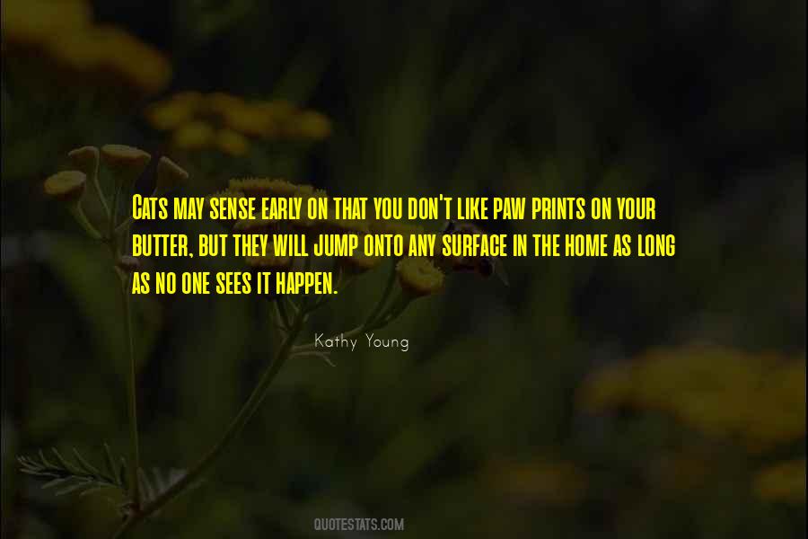 Kathy Young Quotes #756419