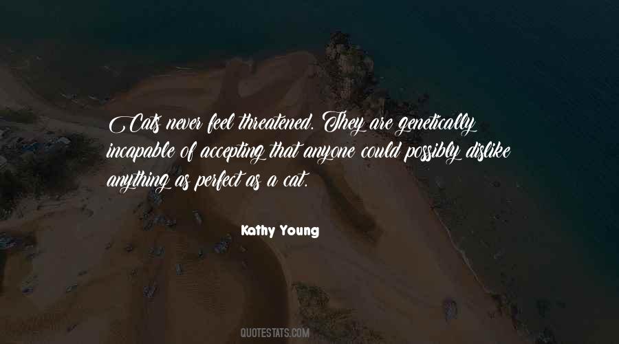 Kathy Young Quotes #997668