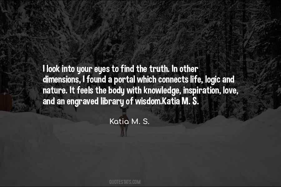 Katia M. S. Quotes #1784605