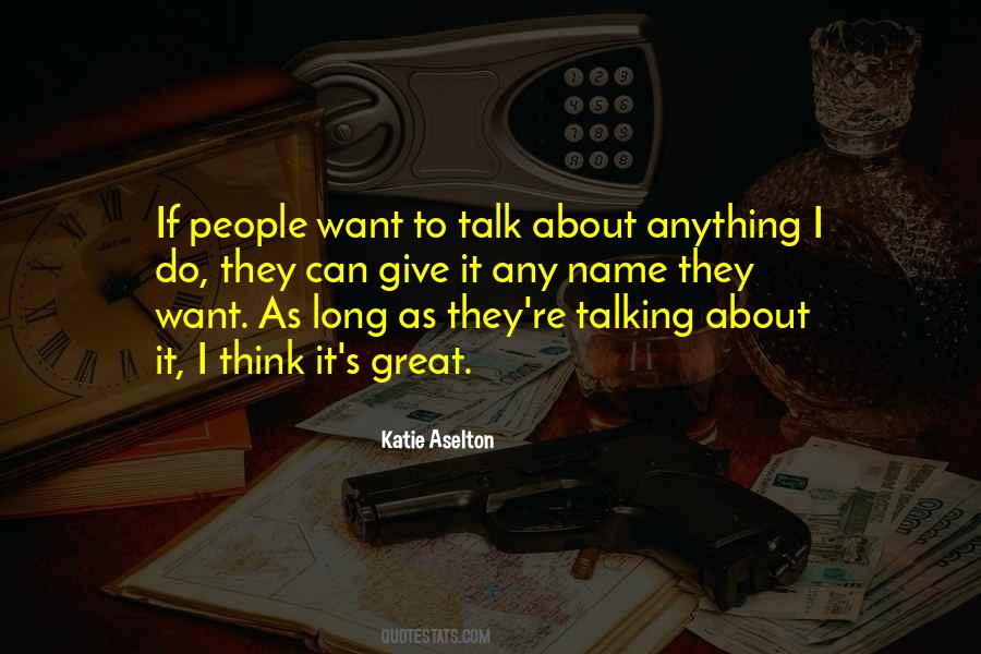 Katie Aselton Quotes #1792161