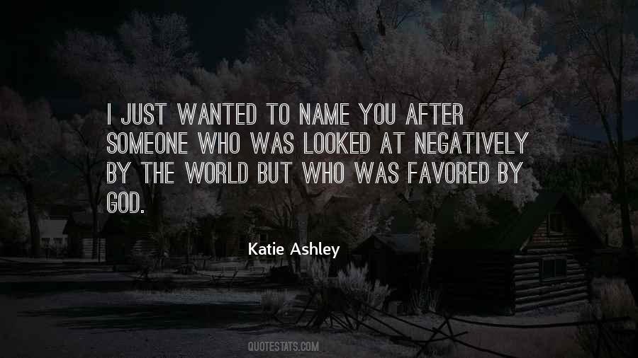 Katie Ashley Quotes #1024975