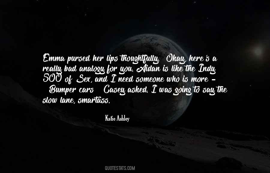 Katie Ashley Quotes #1078459