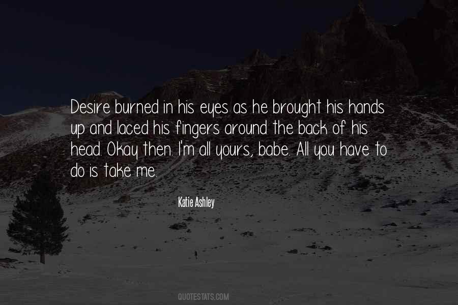 Katie Ashley Quotes #1160149