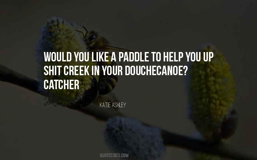 Katie Ashley Quotes #1223035