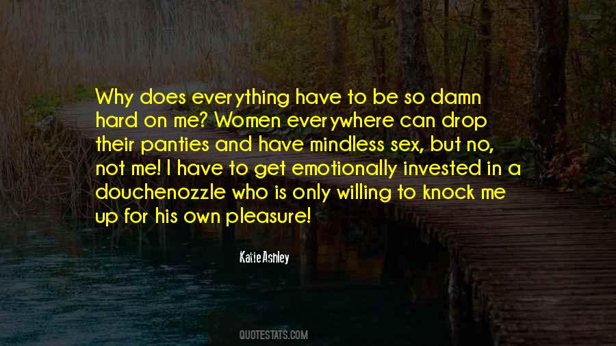 Katie Ashley Quotes #1262824