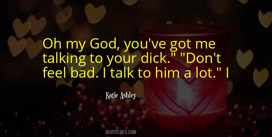 Katie Ashley Quotes #1442538