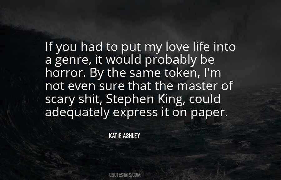 Katie Ashley Quotes #1479081