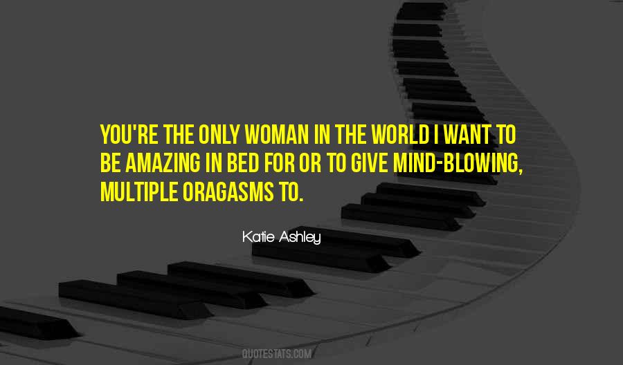 Katie Ashley Quotes #1558310
