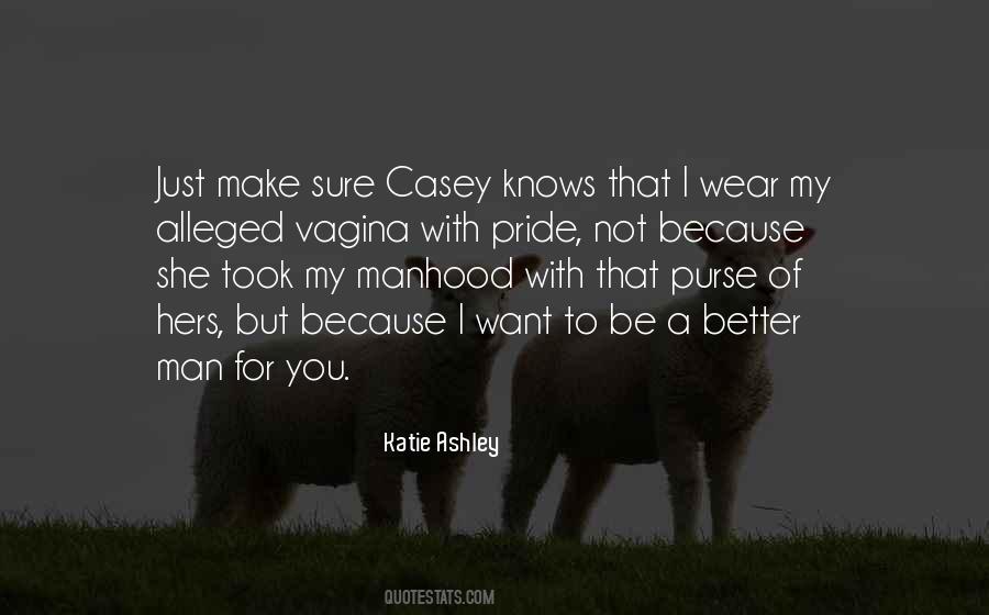 Katie Ashley Quotes #1729751