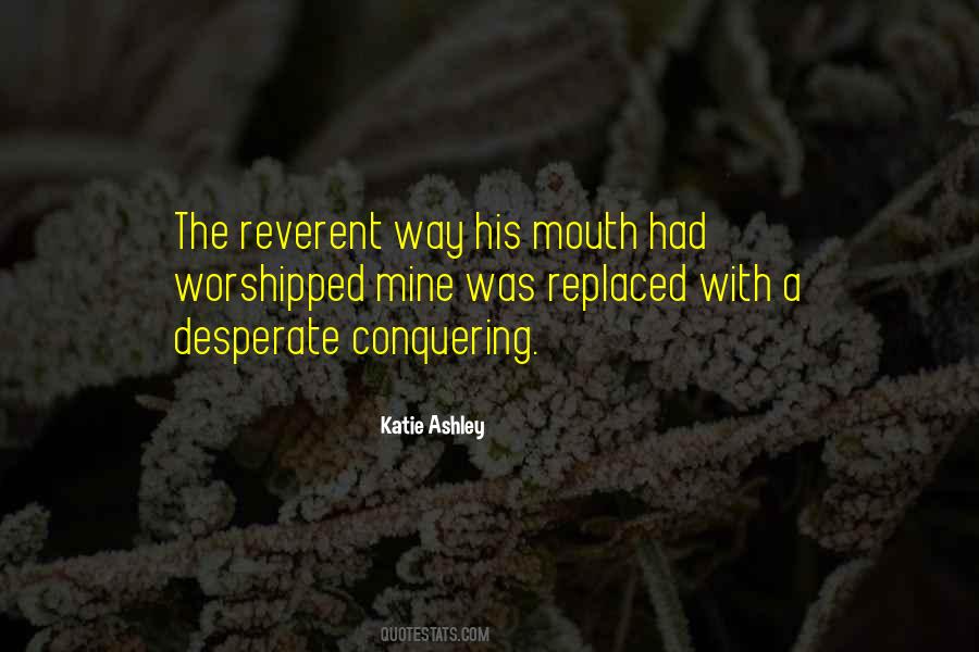 Katie Ashley Quotes #1779292