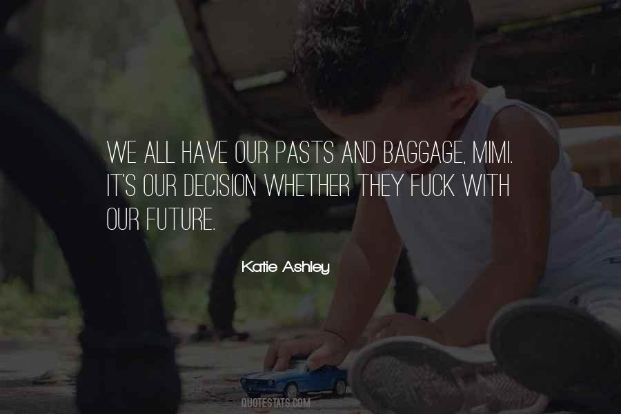 Katie Ashley Quotes #245649
