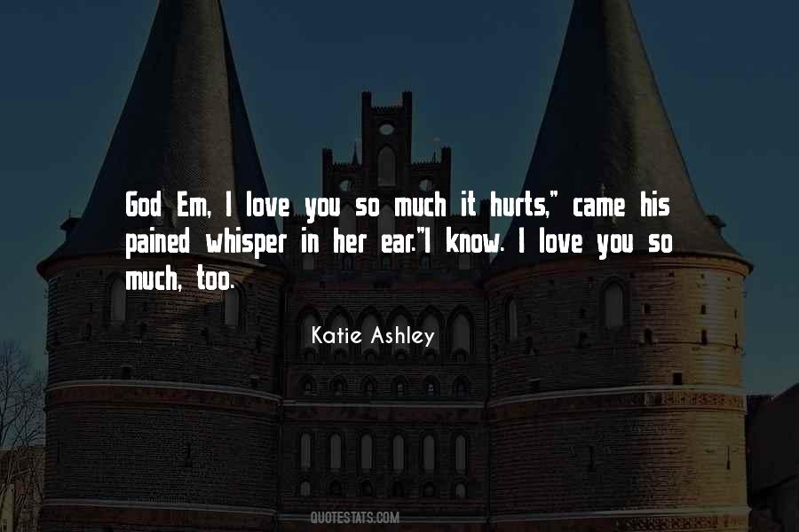 Katie Ashley Quotes #391121