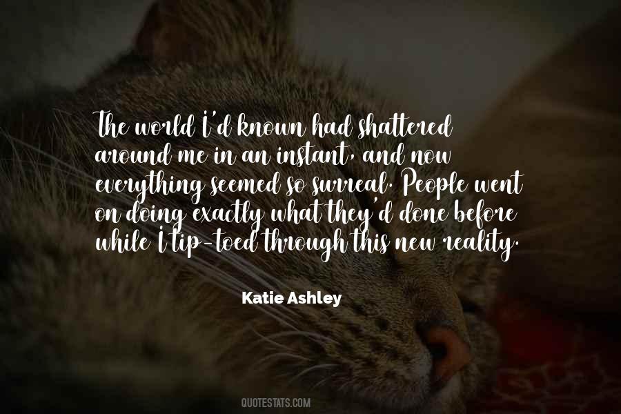 Katie Ashley Quotes #815199