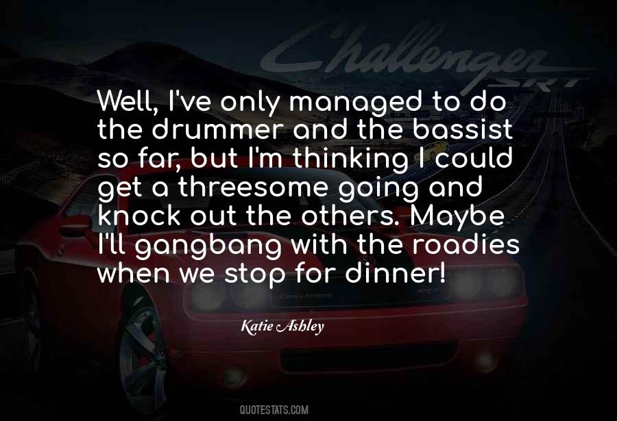 Katie Ashley Quotes #842449