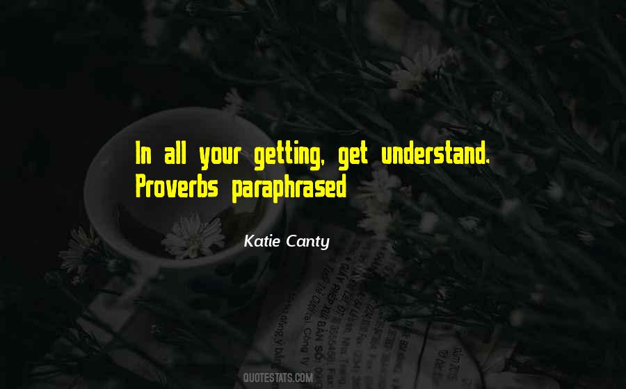 Katie Canty Quotes #1610719 Katie Canty Quotes #1610719